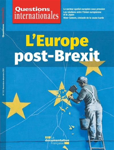 Questions internationales, n° 110. L'Europe post-Brexit