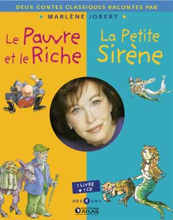 Le pauvre et le riche / La petite sirène