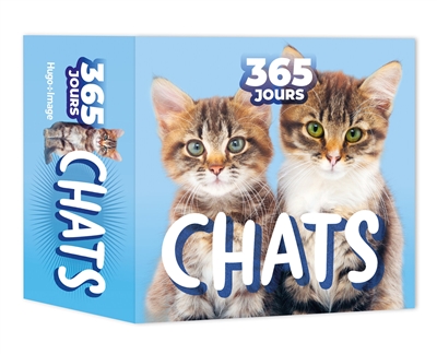 chats : 365 jours