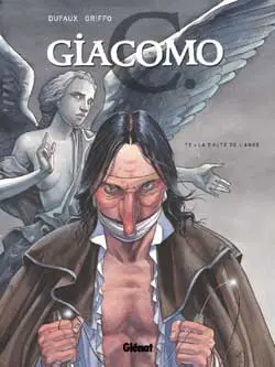 Giacomo C.. Vol. 2. La chute de l'ange