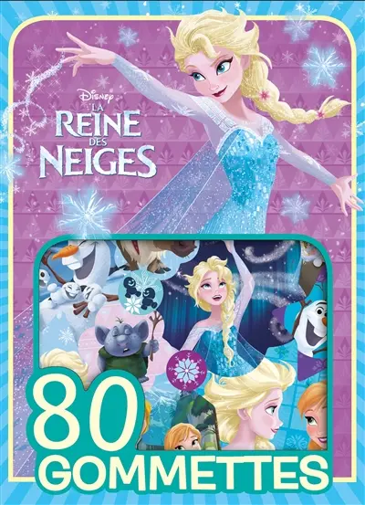 La reine des neiges : 80 gommettes