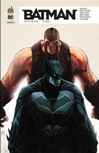 Batman rebirth : intégrale. Vol. 1 - Mon nom est Gotham