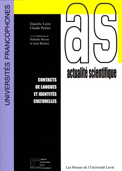 Contacts de langues et identités culturelles : perspectives lexicographiques : actes des quatrièmes Journées scientifiques du Réseau "Etude du français en francophonie"