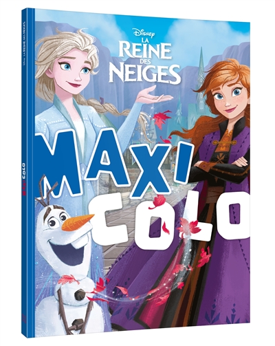 La reine des neiges : coloriages & activités (Elsa) - Walt Disney company -  Librairie Mollat Bordeaux