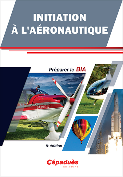 Initiation à l'aéronautique : préparer le BIA