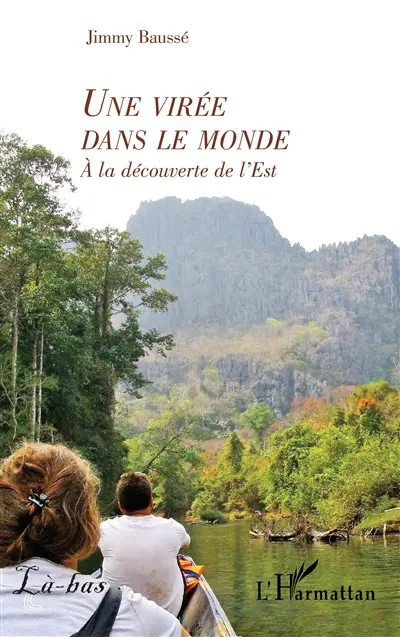 Une virée dans le monde : à la découverte de l'Est