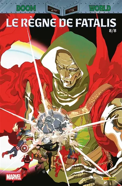 Doom world : le règne de Fatalis. Vol. 8