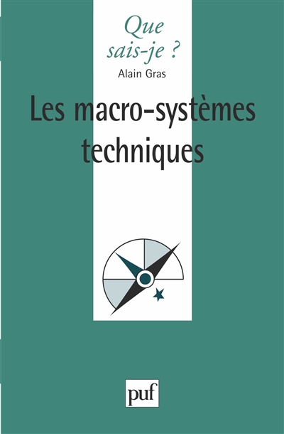 Les macro-systèmes techniques