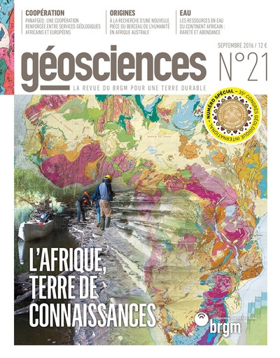 géosciences, n° 21. l'afrique, terre de connaissances : 35e congrès géologique international