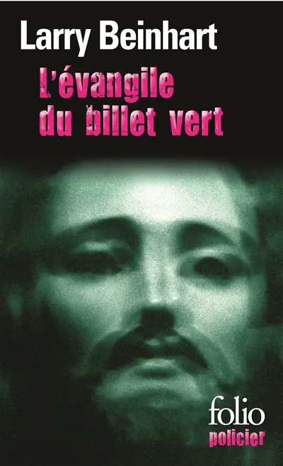 L'évangile du billet vert