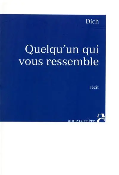 Quelqu'un qui vous ressemble