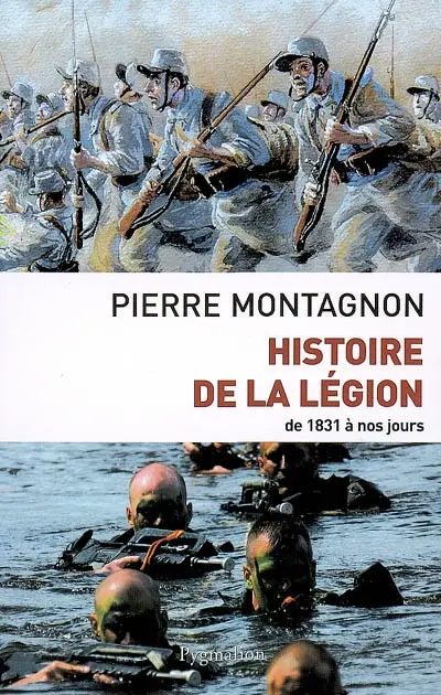 Histoire de la Légion : de 1831 à nos jours
