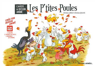 les p'tites poules : cahier de dessin animé