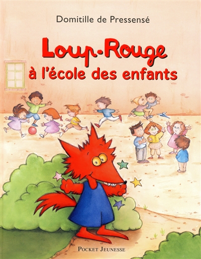 Loup-rouge à l'école des enfants