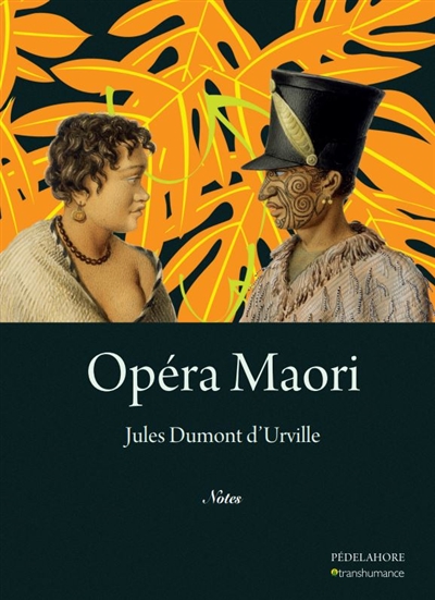 Opéra maori. Vol. 2. Notes