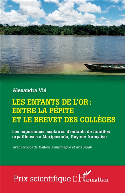 Les enfants de l'or : entre...