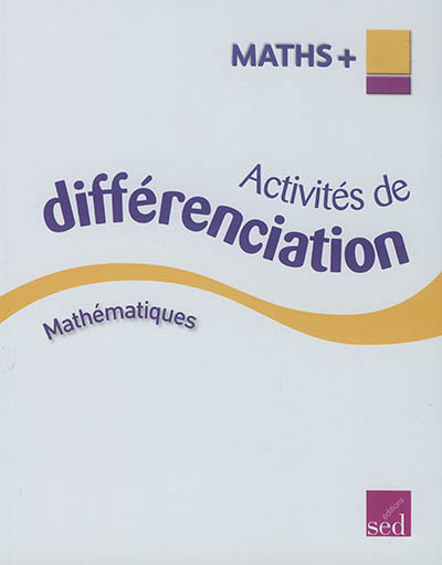 Maths + CE1, cycle 2 : activités de différenciation