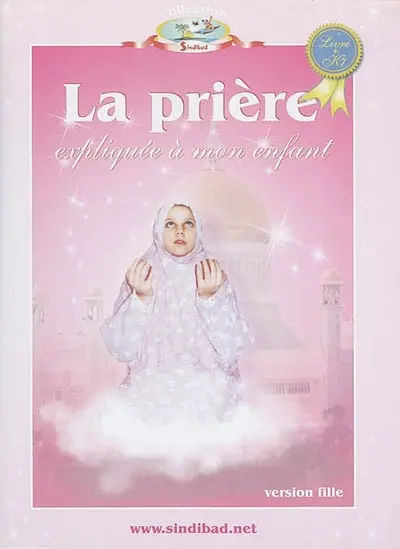 La prière expliquée à mon enfant : version fille