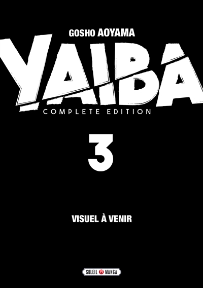 Yaiba : raijin-ken samurai Yaiba kurogane. Vol. 2
