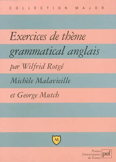 Exercices de thème grammatical anglais