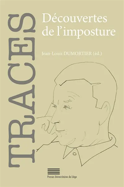 Traces, n° 27. Découvertes de l'imposture