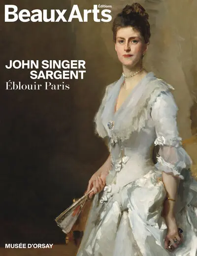 John Singer Sargent : éblouir Paris