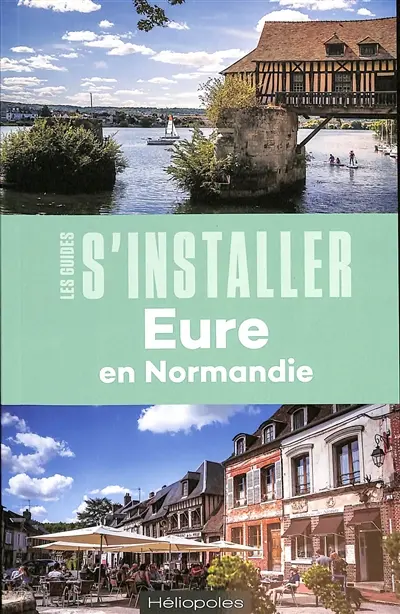 S'installer dans l'Eure S'installer dans l'Eure