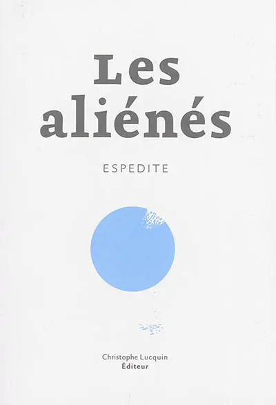 Les aliénés