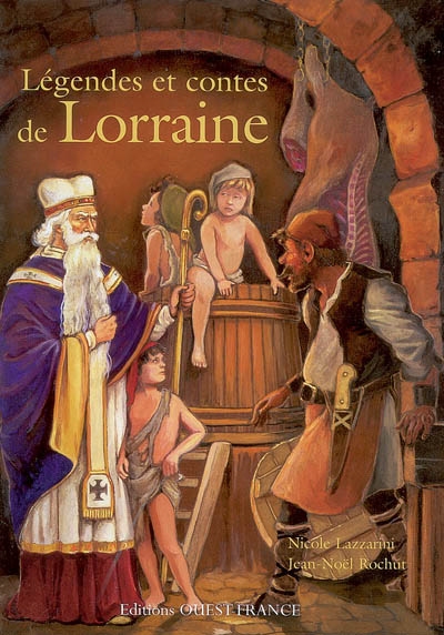 Légendes et contes de Lorraine