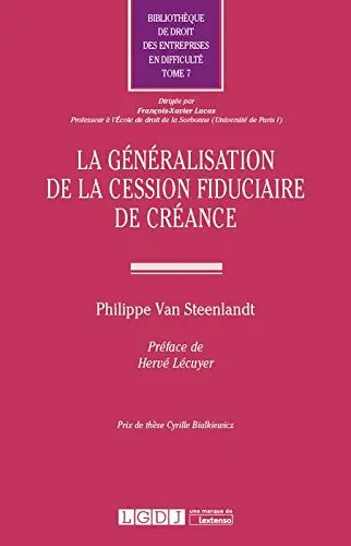 La généralisation de la cession fiduciaire de créance