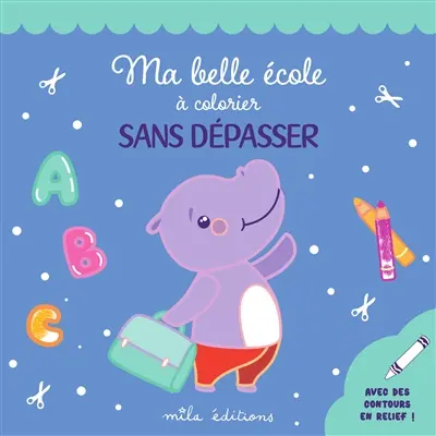 Ma belle école à colorier sans dépasser
