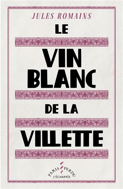 Le vin blanc de la Villette