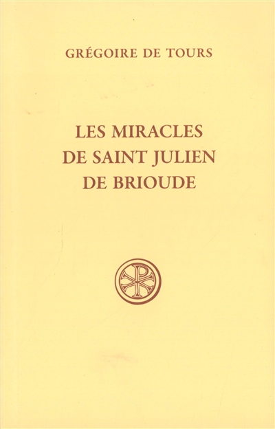 Les miracles de saint Julien de Brioude