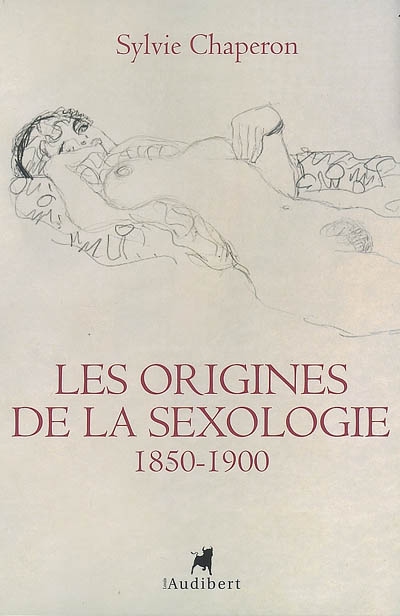 Les origines de la sexologie : 1850-1900