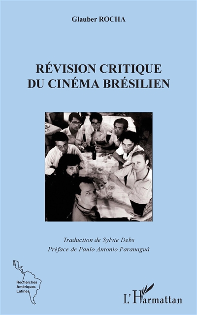 Révision critique du cinéma brésilien