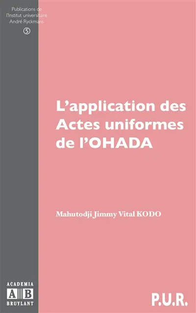 L'application des actes uniformes de l'OHADA