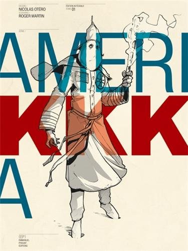 Amerikkka : édition intégrale. Vol. 1