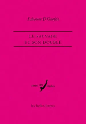 Le sauvage et son double