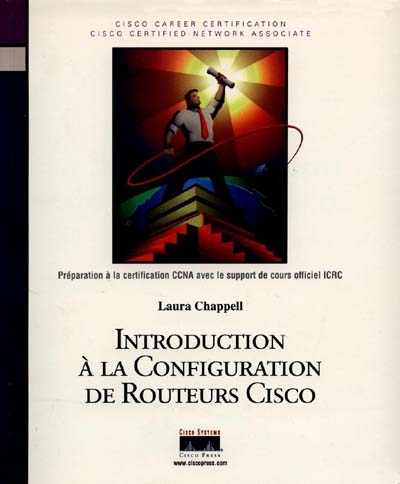 Introduction à la configuration de routeurs CISCO