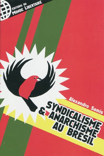 Syndicalisme et anarchisme au Brésil