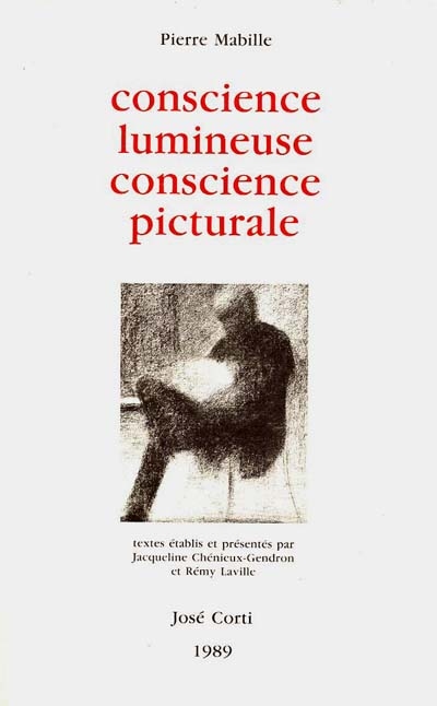 Conscience lumineuse, conscience picturale