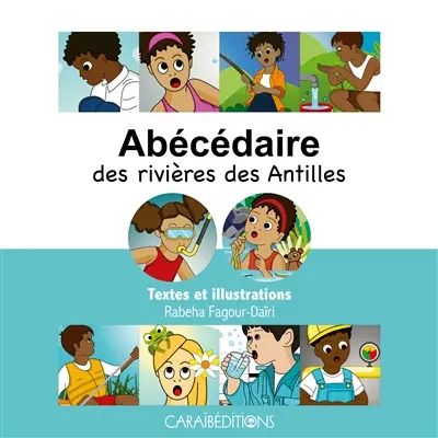 Abécédaire des rivières des Antilles