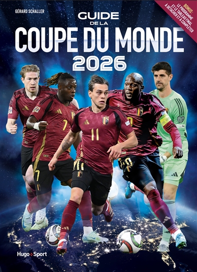 Guide de la Coupe du monde...