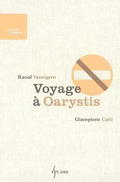 Voyage à Oarystis
