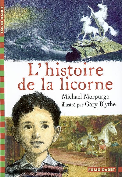 L'histoire de La Licorne