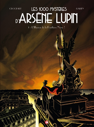 Les 1.000 mystères d'Arsène Lupin. Vol. 1. L'illusion de la Panthère noire !
