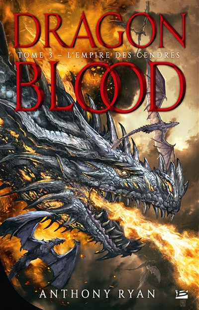 Dragon blood. Vol. 3. L'empire des cendres