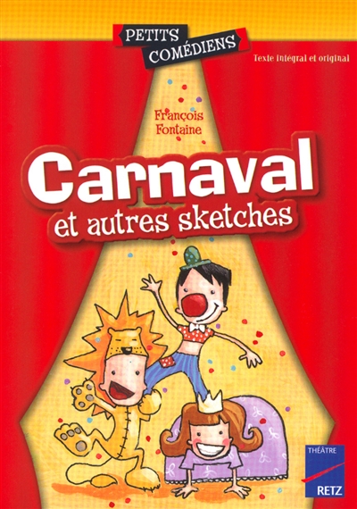Carnaval et autres sketches