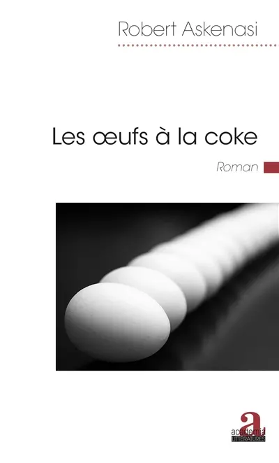 Les oeufs à la coke