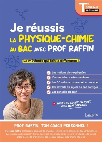 Je réussis la spécialité physique chimie avec prof Raffin, terminale générale